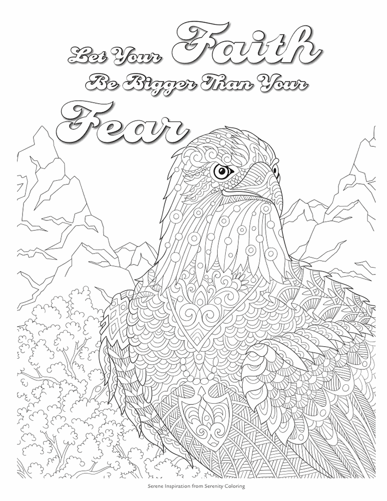 Coloring page from Serene Inspiration showing an eagle soaring over mountains and trees, with the quote: "Let Your Faith Be Bigger Than Your Fear"